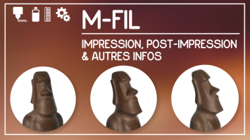 M-Fil : Impression, post-impression et autres infos