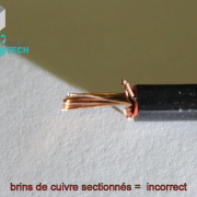 Brins de cuivre sectionnés = incorrect